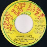 Nature Is Life - Carlton Reckford and Ripley