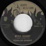 Never Thought / Ver - Renaldo Domino / Xrob Black