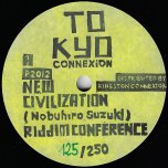 New Civilization / New Dublization - Riddim Conference 