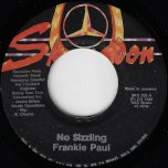 No Sizzling / Japanese Style Dub - Frankie Paul / Skengdon All Stars