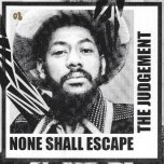 None Shall Escape The Judgement / Ver - Johnny Clarke