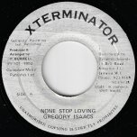 Non Stop Loving / Ver - Gregory Isaacs / Sly And Robbie With The Fire House Crew