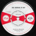Hold You Jack / One Morning In May - Derrick Morgan