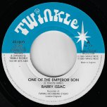 One Of The Emperor Son / Ver - Barry Issac / Twinkle Riddim Section