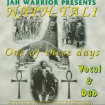 One Of These Days Vocal And Dub - Naphtali