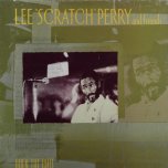Open The Gate  - Lee 'Scratch' Perry & Friends