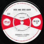 Love Me Today / Over And Over Again - Stranger Cole and Gladstone Anderson