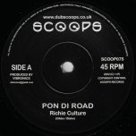 Pon Di Road / Pon Di Ver - Richie Culture