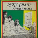 Poverty People - Ricky Grant