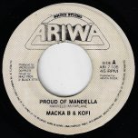 Proud Of Mandella / Black Man - Macka B And Kofi