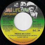 Prove My Love / In Or Out - Sammy Dread / Vassell Gold