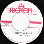 Pumps And Pride / Dub For Days - Dillinger And Big Youth / Randys All Stars
