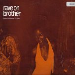 Rave On Brother - Various..Alton Ellis..George Ferris..Owen Gray