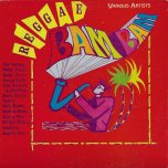 Reggae Bam Bam  - Various..Pad Anthony..Phillip Fraser..Tammy..Carl Dryden