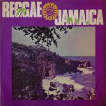 Reggae Jamaica - Various - Slim Smith / The Wailing Souls / Winston Wright / The Maytals