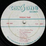 Reggae Time - Various..Winston Francis..Larry And Alvin.. Carlton And His Shoes..Vin Gordon