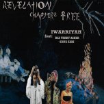 Revelation Chapters Tree  - I Warriyah Feat Ras Terry Asher And Sista Zari