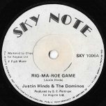 Rig Ma Roe Game / Ver - Justin Hinds And The Dominoes
