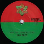 Rod Of Correction / Dub Of Correction - Jah Free