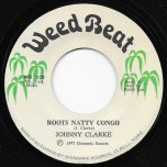 Roots Natty Congo / Roots Ver - Johnny Clarke