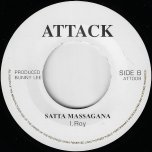Satta Massagana / Satta Massagana - Ken Boothe / I Roy