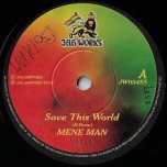 Save This World / Dub This World - Mene Man