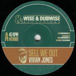 Sell We Out / Dub We Out - Vivian Jones