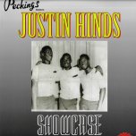 Showcase - Justin Hinds And The Dominoes