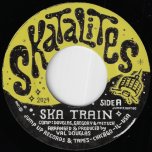 Ska Train / Dance Away - The Skatalites