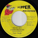 Sound Boy Under Pressure / Ver - Super Beagle