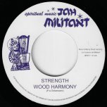 Strength / Dubwise - Wood Harmony