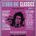 RSD EXCLUSIVE Studio One Classics - Various - Carlton And The Shoes / Sound Dimension / Johnny Osbourne / Burning Spear / The Wailers / Don Drummond / Dennis Brown