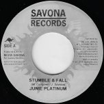 Stumble And Fall / Dreams Of Tomorrow - Junie Platinum / Massyka