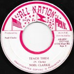 Teach Them / Part 2 - Noel Clarke