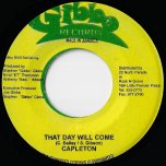 That Day Will Come / Hard Times Ver - Capleton