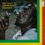 The Best Of - Gregory Isaacs