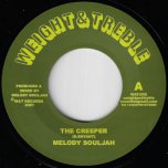 The Creeper / Delayed Effect Dub - Melody Souljah
