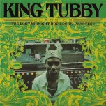 The Lost Midnight Rock Dubs Chapter 1 - King Tubby