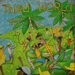 The Storys Been Told - Third World Band