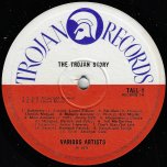 The Trojan Story - Various..Laurel Aitken..Joe White..The Clarendonians..Alton Ellis