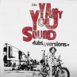 THE YABBY YOU SOUND Dubs And Versions - Yabby U