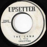 The Lama / Iron Fist - Jah Lloyd / Lee Perry