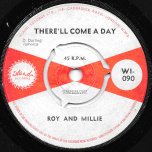 There'll Come A Day / I Dont Want You - Owen Gray And Millie Small