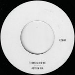 Think And Check / Cuss Cuss - Action Fia / Roots Radics And Scully
