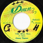 Time Will Tell / Dawn Patrol - Jimmy Thames / Dawn All Stars