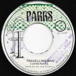 Travelling Man / Version Bubbler - Lloyd Parks / We The People Band