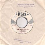 Travelling / Master Dub - King Oney and The Travellers