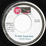 Trench Town Girl / Jones Town Girl Ver - Lloyd Parks