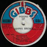 Visions Of - Dennis Brown