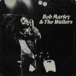 War / No More Trouble / Exodus (All Live) - Bob Marley And The Wailers